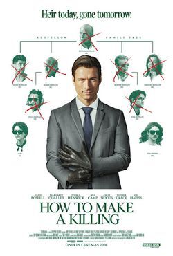 locandina del film HOW TO MAKE A KILLING