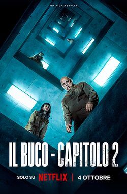 locandina del film IL BUCO - CAPITOLO 2