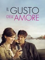 locandina del film IL GUSTO DELL'AMORE