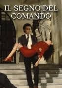 locandina del film IL SEGNO DEL COMANDO (1992)