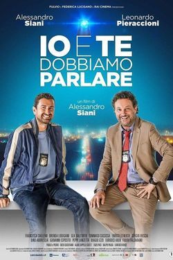 locandina del film IO E TE DOBBIAMO PARLARE