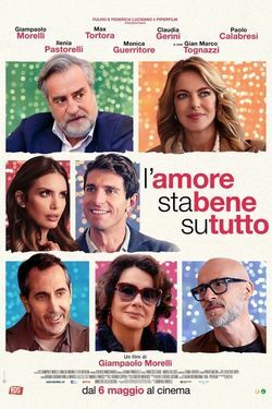 locandina del film L'AMORE STA BENE SU TUTTO