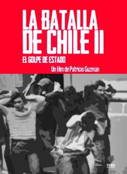 locandina del film LA BATTAGLIA DEL CILE - SECONDA PARTE: IL COLPO DI STATO
