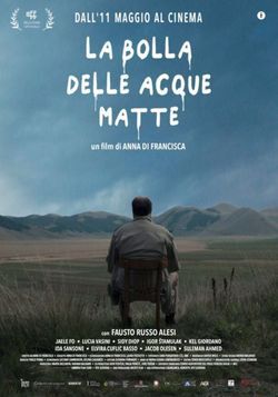 locandina del film LA BOLLA DELLE ACQUE MATTE