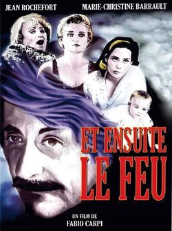 locandina del film LA PROSSIMA VOLTA IL FUOCO