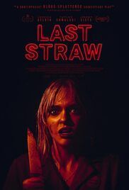 locandina del film LAST STRAWS