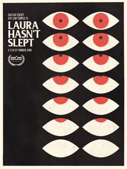 locandina del film LAURA HASN'T SLEPT