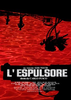 locandina del film L'ESPULSORE