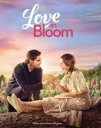 locandina del film LOVE IN BLOOM
