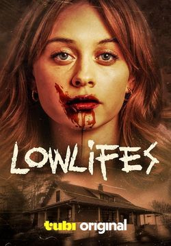 locandina del film LOWLIFES