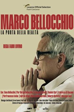locandina del film MARCO BELLOCCHIO - LA PORTA DELLA REALTA'