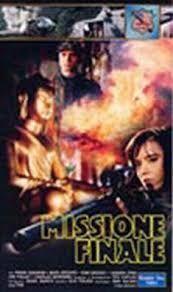 locandina del film MISSIONE FINALE
