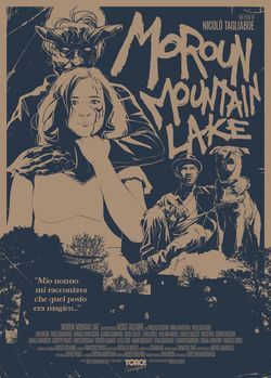 locandina del film MOROUN MOUNTAIN LAKE