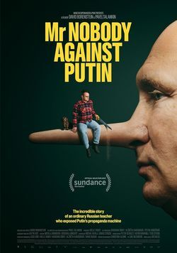 locandina del film MR. NOBODY AGAINST PUTIN