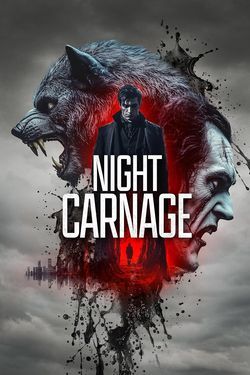 locandina del film NIGHT CARNAGE