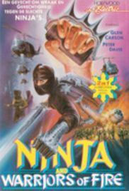 locandina del film NINJA I GUERRIERI DI FUOCO