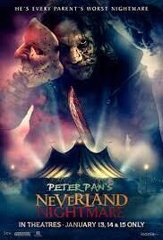 locandina del film PETER PAN'S NEVERLAND NIGHTMARE