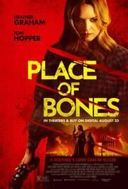 locandina del film PLACE OF BONES