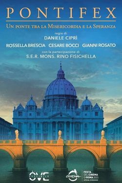 locandina del film PONTIFEX - UN PONTE TRA LA MISERICORDIA E LA SPERANZA