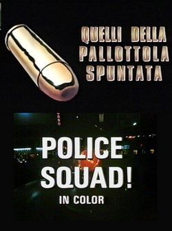 locandina del film QUELLI DELLA PALLOTTOLA SPUNTATA