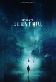 locandina del film RETURN TO SILENT HILL