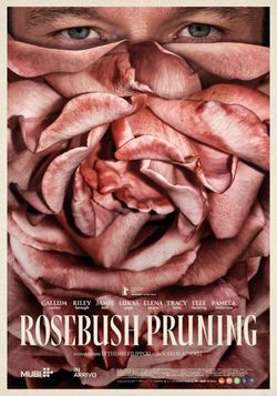 locandina del film ROSEBUSH PRUNING