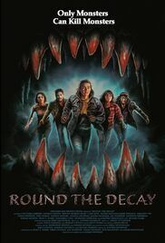 locandina del film ROUND THE DECAY