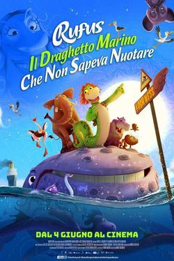 locandina del film RUFUS - IL DRAGHETTO MARINO CHE NON SAPEVA NUOTARE