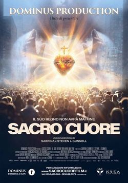 locandina del film SACRO CUORE - IL SUO REGNO NON AVRA' MAI FINE