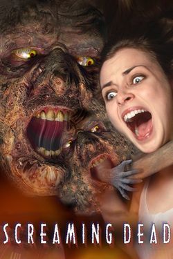 locandina del film SCREAMING DEAD