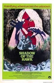 locandina del film SHADOW OF THE HAWK