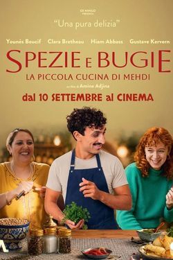 locandina del film SPEZIE E BUGIE - LA PICCOLA CUCINA DI MEHDI