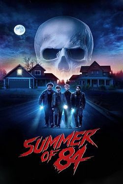 locandina del film SUMMER OF 84