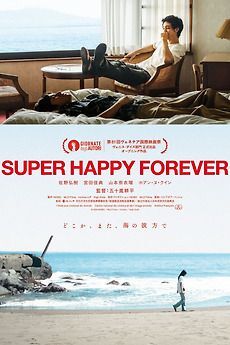 locandina del film SUPER HAPPY FOREVER