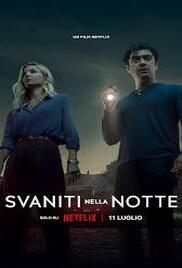 locandina del film SVANITI NELLA NOTTE