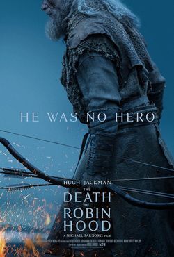 locandina del film THE DEATH OF ROBIN HOOD