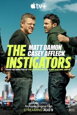 locandina del film THE INSTIGATORS