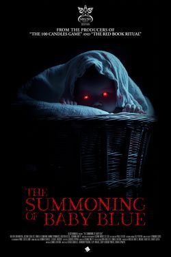 locandina del film THE SUMMONING OF BABY BLUE