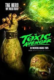 locandina del film THE TOXIC AVENGER