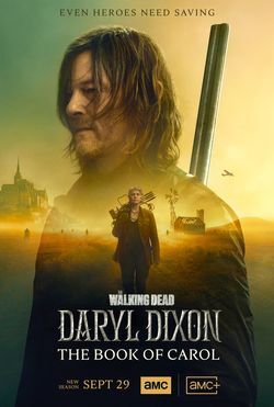 locandina del film THE WALKING DEAD: DARYL DIXON - STAGIONE 2