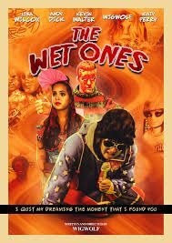 locandina del film THE WET ONES