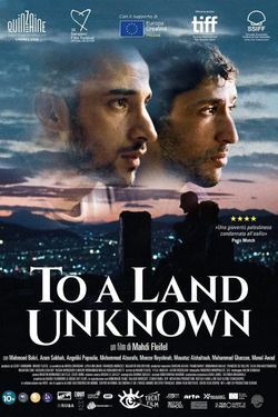 locandina del film TO A LAND UNKNOWN