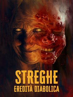 locandina del film STREGHE - EREDITA' DIABOLICA