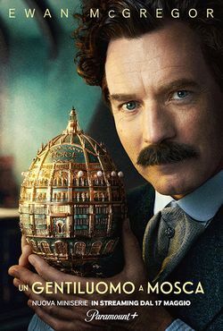 locandina del film UN GENTILUOMO A MOSCA - STAGIONE 1