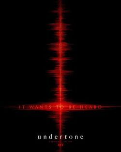 locandina del film UNDERTONE