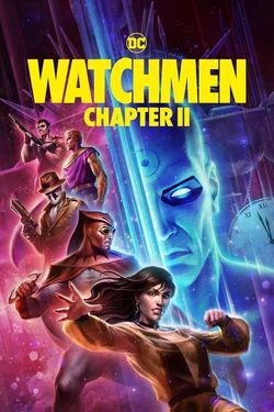 locandina del film WATCHMEN - CHAPTER II