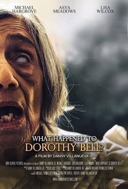 locandina del film WHAT HAPPENED TO DOROTHY BELL?