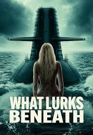 locandina del film WHAT LURKS BENEATH