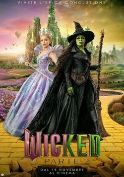 locandina del film WICKED - PARTE 2