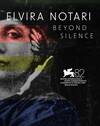 Locandina del film ELVIRA NOTARI: OLTRE IL SILENZIO